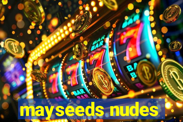 mayseeds nudes